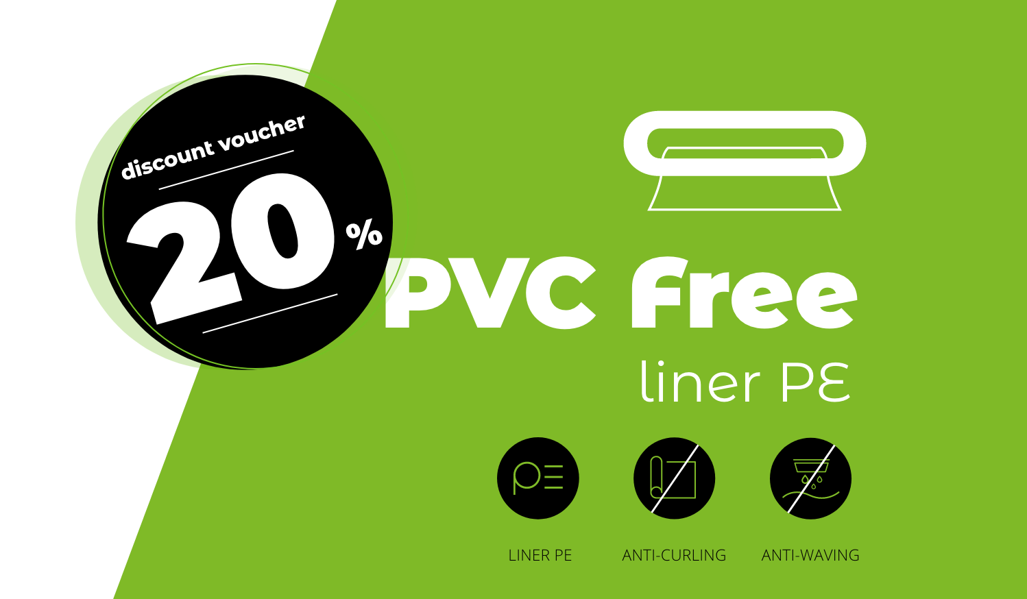 decal opportunities | 100% environmentally friendly applications with 0% waving